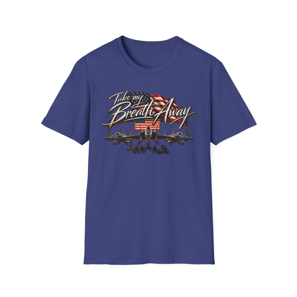 Take My Breath Away T-Shirt