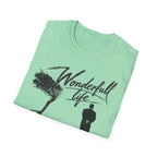 Wonderfull life T-Shirt