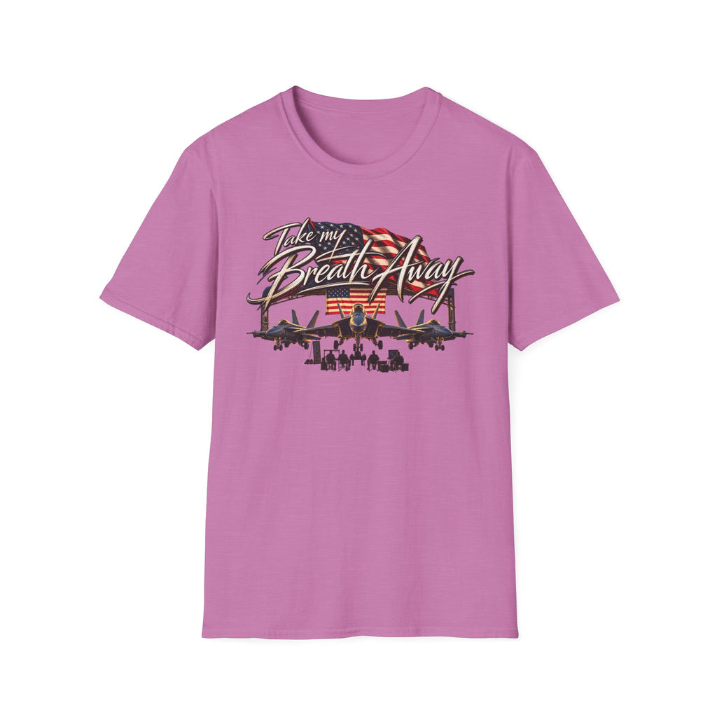 Take My Breath Away T-Shirt