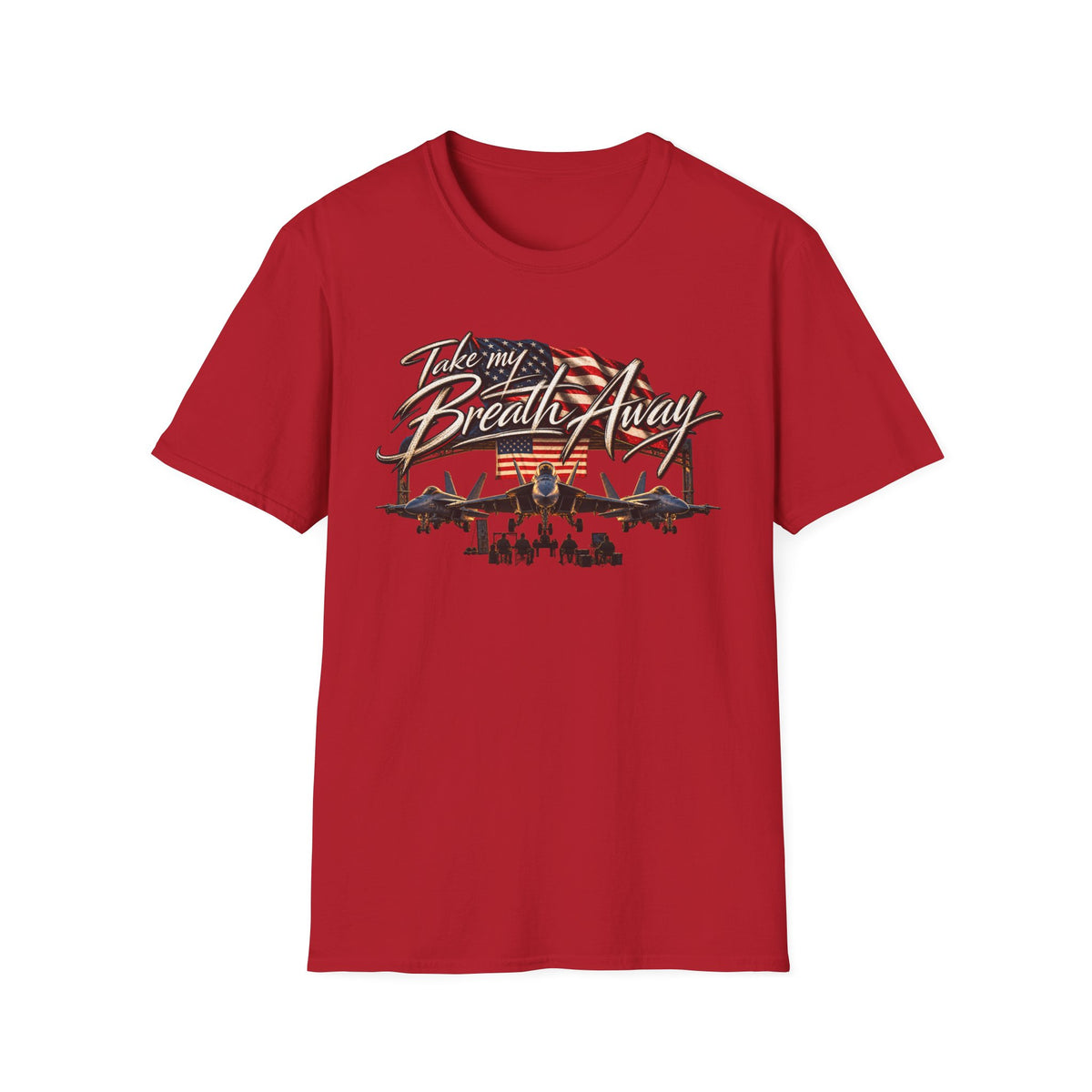 Take My Breath Away T-Shirt
