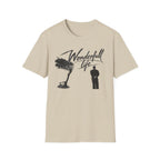 Wonderfull life T-Shirt