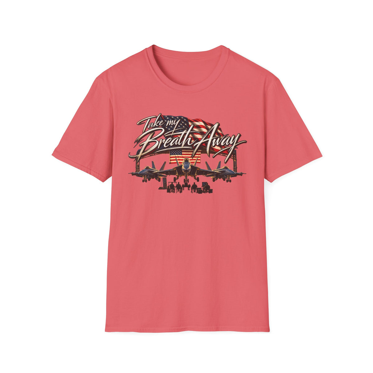 Take My Breath Away T-Shirt