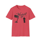 Wonderfull life T-Shirt