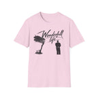 Wonderfull life T-Shirt